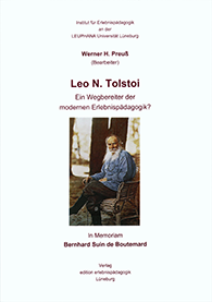 Leo N. Tolstoi - Ein Wegbereiter der modernen Erlebnispädagogik?